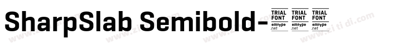 SharpSlab Semibold字体转换